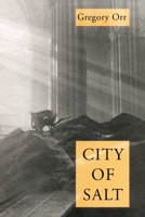 City Of Salt (Pitt Poetry Series) 0822955571 Book Cover