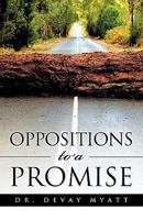 Oppositions to a Promise 1615795804 Book Cover
