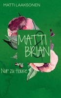 Matti & Brian 5: Nur zu Hause 375577433X Book Cover