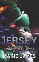 Jersey: Cerberus MC: Gatlinburg, Tennessee Book 4 B0DY4SX6TK Book Cover
