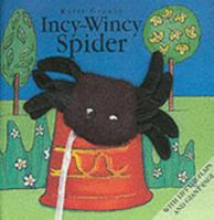 Incy-Wincy Spider With Finger Puppets 1899607102 Book Cover