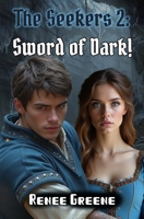 Sword of Dark! 1091202893 Book Cover