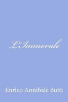 L'Immorale - Racconto 1480151769 Book Cover