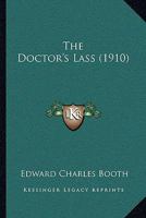 The Doctor's Lass 114307372X Book Cover