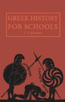 Greek History For Schools... 1107624096 Book Cover