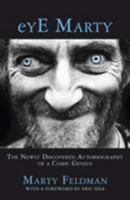 eYE Marty: The newly discovered autobiography of a comic genius 144479275X Book Cover