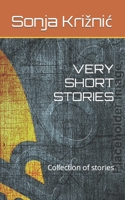 VERY SHORT STORIES: Collection of stories 1654027774 Book Cover
