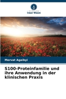 S100-Proteinfamilie und ihre Anwendung in der klinischen Praxis (German Edition) 6208515300 Book Cover