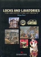 Locks and Lavatories: The Architecture of Privacy 1850747245 Book Cover
