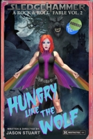 Hungry Like the Wolf 1941601073 Book Cover