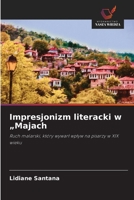 Impresjonizm literacki w "Majach (Polish Edition) 6208371716 Book Cover