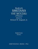 The Moldau (Vltava) : Study Score 1608742474 Book Cover