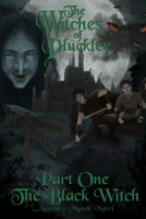 The Witches of Pluckley: The Black Witch B0B9QYBCK6 Book Cover