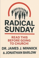 Radical Sunday B0GFXY86BQ Book Cover