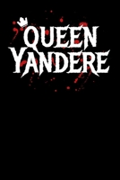 Queen Yandere: Notebook A5 for Yandere and Anime Merch Lover I A5 (6x9 inch.) I Gift I 120 pages I Blank 1710757523 Book Cover
