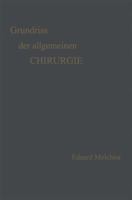 Grundriss Der Allgemeinen Chirurgie 366229835X Book Cover