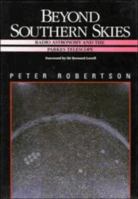 Beyond Southern Skies: Radio Astronomy and the Parkes Telescope 0521414083 Book Cover