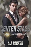 Center Stage 1533436037 Book Cover