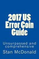 2017 US Error Coin Guide 1535259868 Book Cover