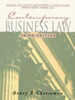 Contemporary Business Law: Asking the Right Questions 0130851477 Book Cover