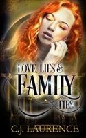 Love, Lies and Family Ties: A young adult paranormal romance (Love, Lies and Ties) B0CVF6LJK5 Book Cover