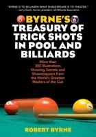 Byrne's Treasury of Trick Shots in Pool and Billiards 0156149737 Book Cover