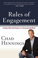 Rules of Engagement: Finding Faith and Purpose in a Disconnected World 0446545384 Book Cover