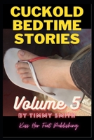 Cuckold Bedtime Stories: Volume 5 B0CGR6YFZS Book Cover