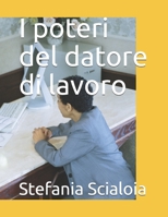 I poteri del datore di lavoro B08VYR2BWH Book Cover