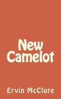 New Camelot 1475150652 Book Cover