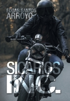 Sicarios Inc. 1669866912 Book Cover