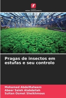 Pragas de insectos em estufas e seu controlo (Portuguese Edition) 620983423X Book Cover