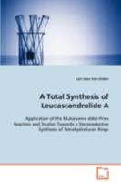 A Total Synthesis of Leucascandrolide a 3639033213 Book Cover