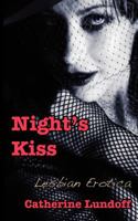 Night's Kiss: Lesbian Erotica 1590210344 Book Cover