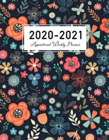 2020-2021 Appointment Weekly Planner: Floral Colorful Cover 15 Months Appointment Weekly Monthly Planner Daily And Hourly Calendar Time with15 Minute Increments Academic Agenda Schedule Organizer pers 1676464336 Book Cover