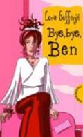 Bye, bye, Ben 3522177789 Book Cover