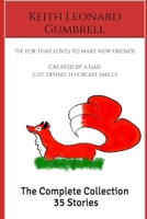 The Felix Adventures: Over 30 stories - The Complete Collection (The Adventures of Felix the Fox) B0DX1YF6KQ Book Cover