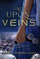Once Upon Her Veins B0C5PM1PN4 Book Cover