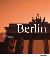 Art & Architecture: Berlin 3848003163 Book Cover