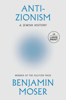 Anti-Zionism: A Jewish History B0GNFDWJTY Book Cover