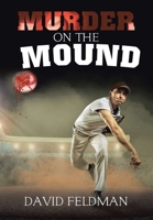 Murder on the Mound 1684714400 Book Cover