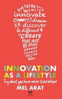 Innovation as a Lifestyle: Creative Life Skills 1717399703 Book Cover