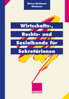 Wirtschafts-, Rechts- Und Sozialkunde Fur Sekretarinnen 3409197834 Book Cover