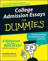 College Admission Essays for Dummies 0764554824 Book Cover