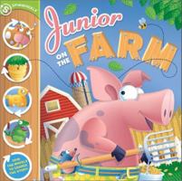 Junior on the Farm: A Spinwheels Book 0810910233 Book Cover