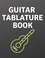 Guitar Tablature Book: Guitar Tab Book For Kids And Adults, Birthday Gift, 150pages, "8.5x11"in, Soft Cover, Matte Finish B083YND5K7 Book Cover
