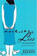 Necessary Lies 1886157561 Book Cover