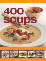 The Complete Book of 400 Soups