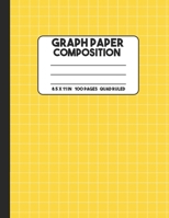 Graph Paper Composition: Lemon Yellow Composition Notebook, Grid Notebook, 100 Pages, Mathematics Graph Notebook for Math and Science Class 1686673914 Book Cover