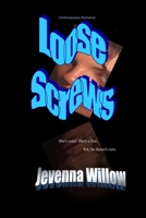 Loose Screws 1721562303 Book Cover